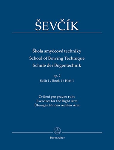 Schule der Bogentechnik op. 2. Übungen für den rechten Arm (Heft 1). Spielpartitur